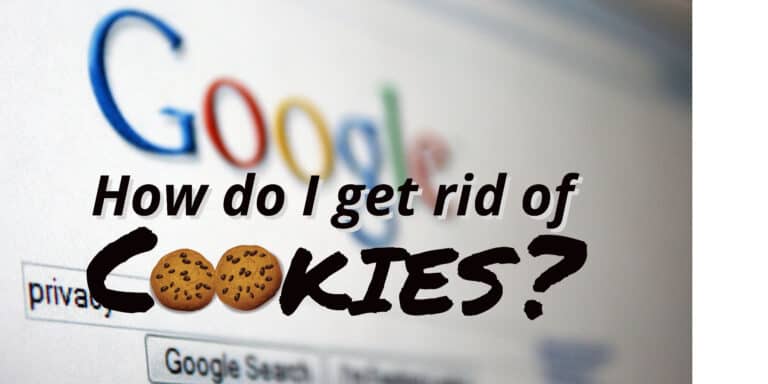 How do I get rid of cookies?